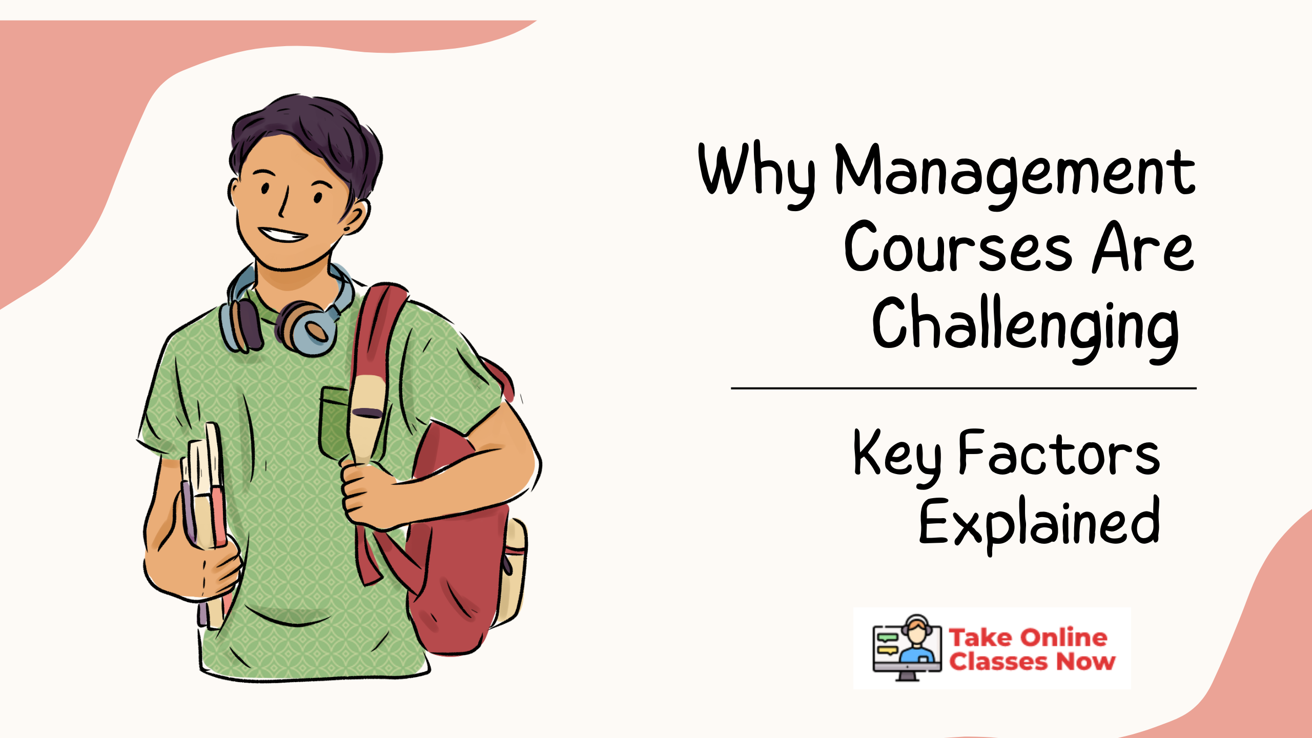 Why Management Courses Are Challenging: Key Factors Explained