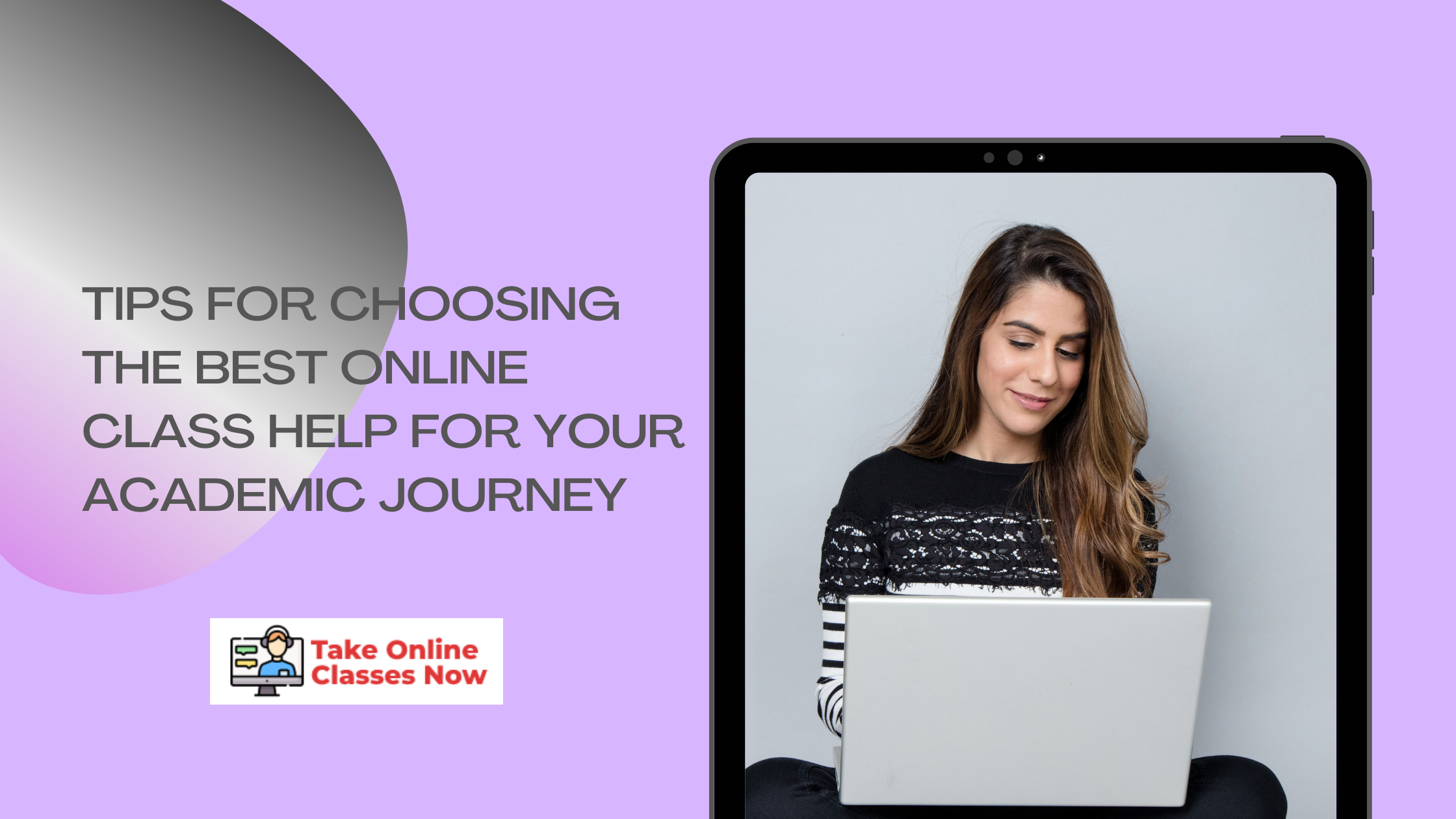 Tips for Choosing the Best Online Class Help for Your Academic Journey